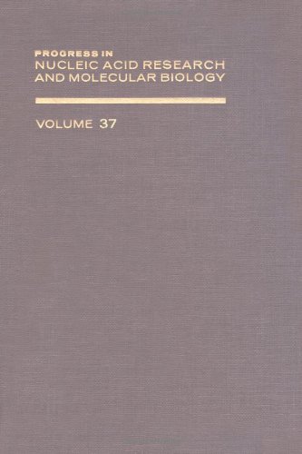 Book PROG NUCLEIC ACID RES&MOLECULAR BIO V37, Volume 37 (Progress in Nucleic Acid Research & Molecular Biology) free