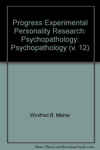 Book Progress Experimental Personality Research: Psychopathology: Psychopathology (v. 12) free