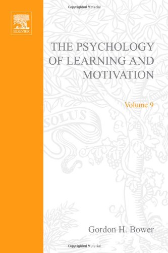 Book PSYCHOLOGY OF LEARNING&MOTIVATION:V.9, Volume 9 free