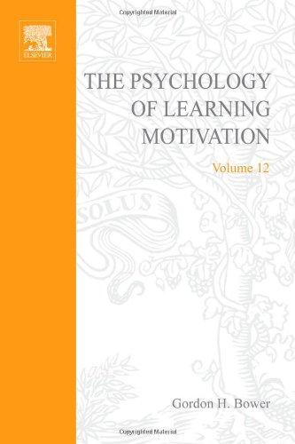 Book PSYCHOLOGY OF LEARNING&MOTIVATION:V12, Volume 12 free