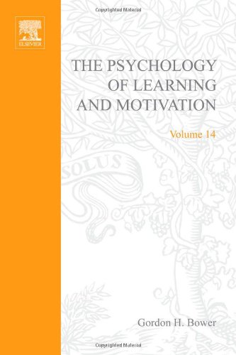 Book PSYCHOLOGY OF LEARNING&MOTIVATION:V14, Volume 14 free