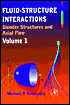 Book Fluid-Structure Interactions: Slender Structures and Axial Flow free