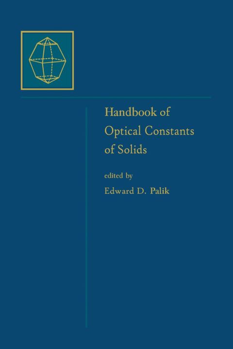 Book Handbook of Optical Constants of Solids, Author and Subject Indices for Volumes I, II, and III free