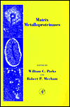 Book Matrix Metalloproteinases (Biology of Extracellular Matrix) free