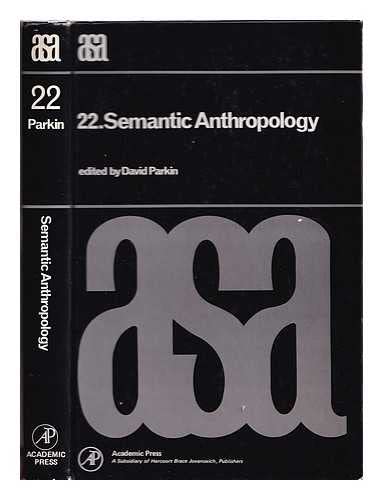 Book Semantic Anthropology: A.S.A. Monograph 22 (ASA MONOGRAPHS) free