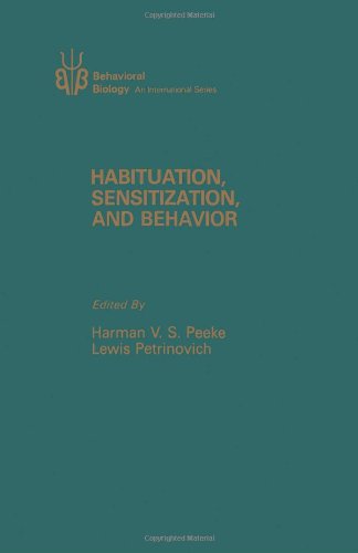 Book Habituation, Sensitization, and Behavior (Behavioral biology) free