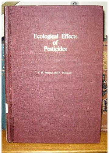 Book Ecological Effects of Pesticides (Linnean Society symposium series ; no. 5) free