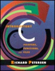 Book Introductory C: Pointers, Functions, and Files free