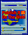 Book Publish it on the Web! Windows, Second Edition free