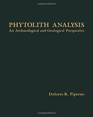 Book Phytolyth Analysis: An Archaeological and Geological Perspective free