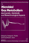 Book Microbial Gas Metabolism: Mechanistic, Metabolic & Biotechnological Aspects (special Publications Of The Society For General Microbiology) free