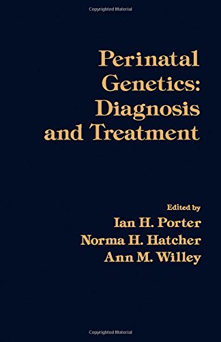 Book Perinatal Genetics: Diagnosis and Treatment (Birth Defects Institute Symposia) free