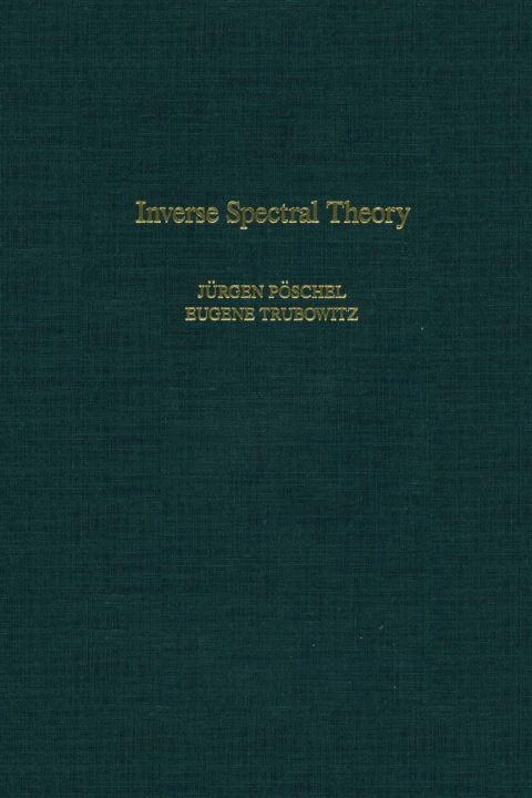 Book Inverse Spectral Theory, Volume 130 (Pure and Applied Mathematics) free
