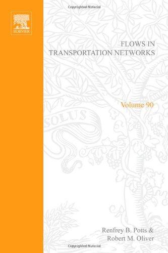 Book Flows in transportation networks, Volume 90 (Mathematics in Science and Engineering) free