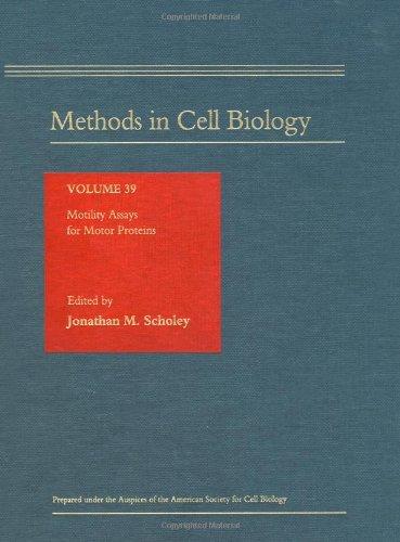 Book MOTILITY ASSAYS FOR MOTOR PROTEINS, Volume 39 (Methods in Cell Biology) free