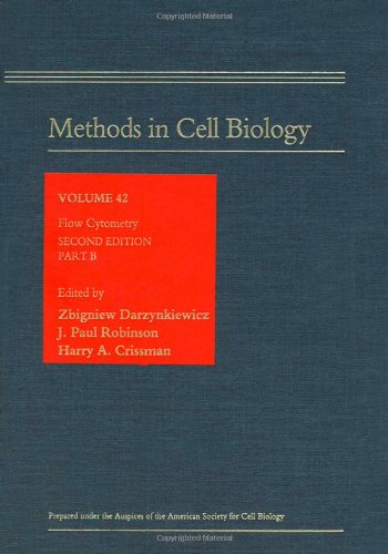 Book Flow Cytometry, Part B, Volume 42, Second Edition (Methods in Cell Biology, 42) free
