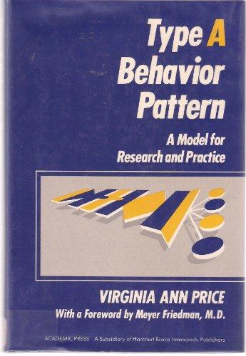 Book Type A Behavior Pattern: A Model For Research And Practice free