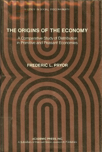 Book The Origins of the Economy (Studies in social discontinuity) free