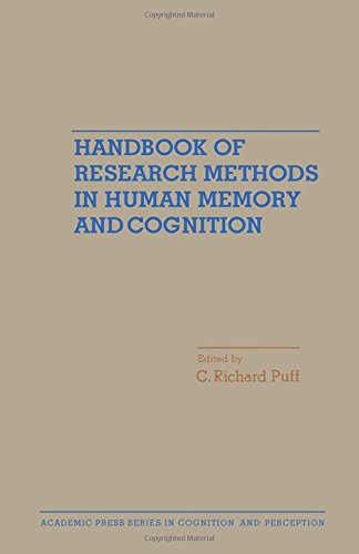 Book Handbook of research methods in human memory and cognition (Academic Press series in cognition and perception) free