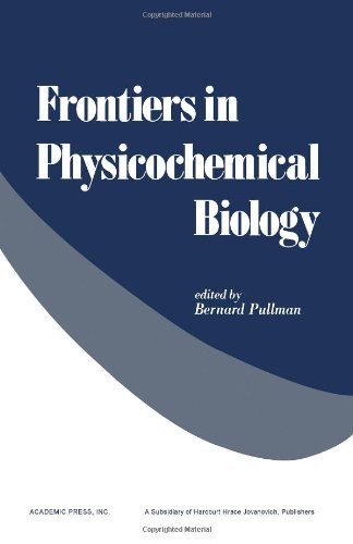 Book Frontiers in physicochemical biology: Proceedings of an international symposium held in celebration of the fiftieth anniversary of the Institut de ... Edmond de Rothschild) Paris, May 23-27, 1977 free