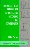Book Microelectrode Methods for Intracellular Recording (Biological Techniques Series) free