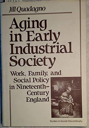 Book Aging in Early Industrial Society (Studies in social discontinuity) free