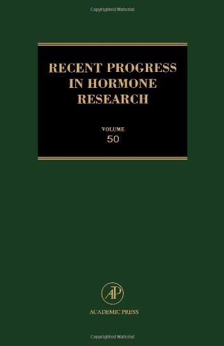 Book Recent Progress in Hormone Research, Volume 50 free