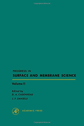 Book Progress in Surface and Membrane Science: Volume 11 free