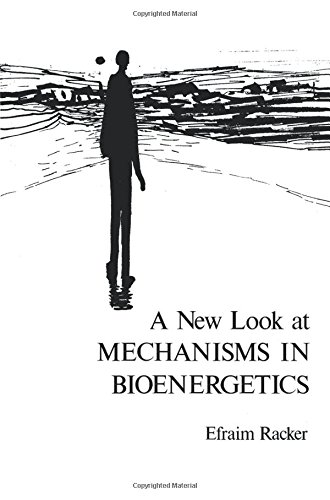 Book A new look at mechanisms in bioenergetics free