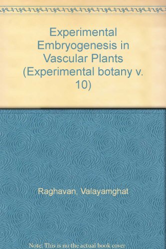 Book Experimental embryogenesis in vascular plants (Experimental botany v. 10) free