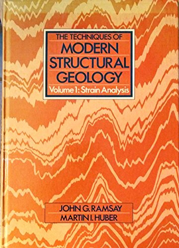 Book Techniques of Modern Structural Geology, Volume 1 Strain Analysis free