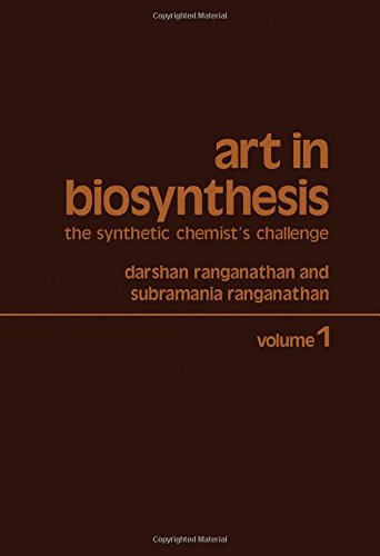 Book Art in biosynthesis: The synthetic chemist's challenge free
