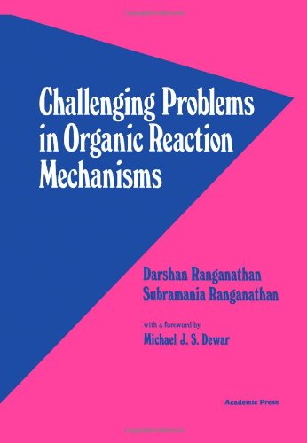 Book Challenging Problems in Organic Reaction Mechanisms free