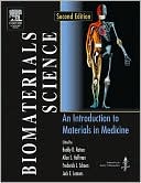 Book Biomaterials Science: An Introduction to Materials in Medicine, Second Edition free
