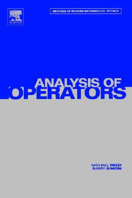 Book Analysis of Operators (Methods of Modern Mathematical Physics) free