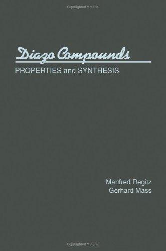 Book Diazo Compounds: Properties and Syntheses free