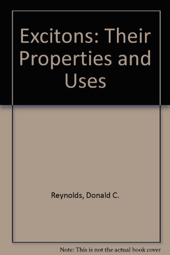 Book Excitons: Their Properties and Uses free