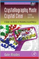 Book Crystallography Made Crystal Clear: A Guide for Users of Macromolecular Models (Complementary Science) free