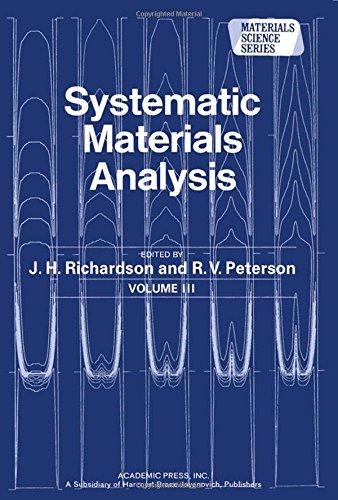 Book Systematic Materials Analysis (Materials Science Series) Volume 3 free