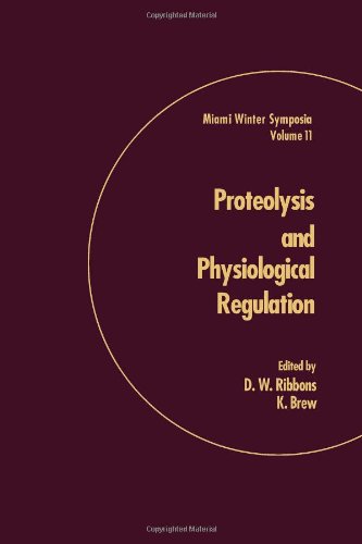 Book Proteolysis and Physiological Regulation: Miami Winter Symposium (Miami winter symposia) free