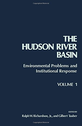 Book The Hudson River Basin: Environmental problems and institutional response free