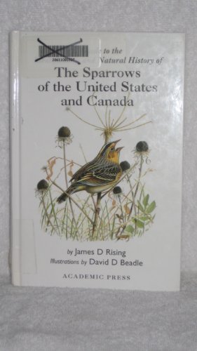 Book A Guide to the Identification and Natural History of the Sparrows of the United States and Canada (Natural World) free
