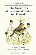Book A Guide to the Identification and Natural History of the Sparrows of the United States and Canada (Natural World) free