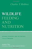Book Wildlife feeding and nutrition (Animal feeding and nutrition) free