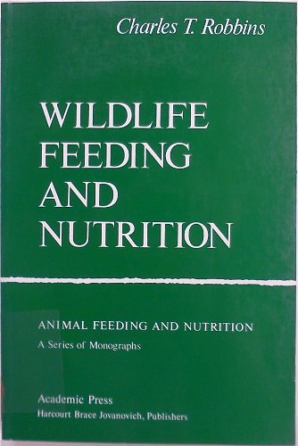 Book Wildlife Feeding And Nutrition (Animal Feeding and Nutrition) free