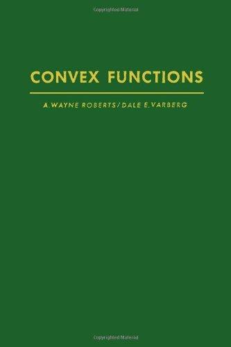 Book Convex functions (Pure and applied mathematics; a series of monographs and textbooks) free