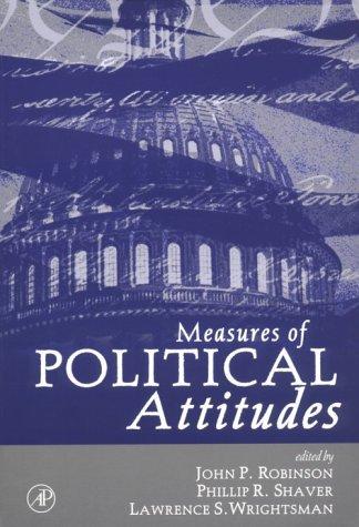 Book Measures of Political Attitudes (Measures of Social Psychological Attitudes) (Measures of Social Psychological Attitudes, Vol 2) free