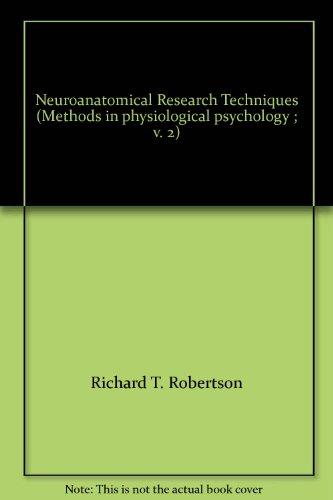 Book Neuroanatomical research techniques (Methods in physiological psychology ; v. 2) free