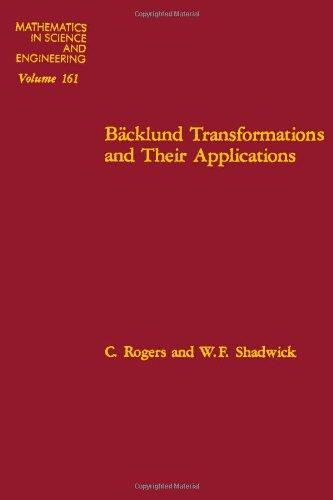 Book Backlund transformations and their applications (Volume 161 Mathematics in Science and Engineering) free