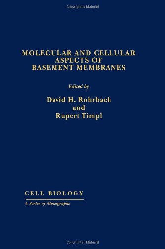 Book Molecular and Cellular Aspects of Basement Membranes (Cell Biology) free